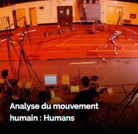 Plateforme d'analyse du mouvement humain : HUMANS
